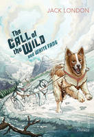 The Call of the Wild and White Fang (Paperback)