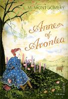 Anne of Avonlea (Paperback)