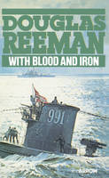With Blood And Iron (Paperback)