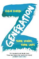 Generation Z: Their Voices, Their Lives (Paperback)