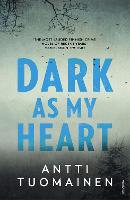 Dark As My Heart (Paperback)