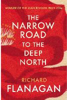 The Narrow Road to the Deep North (Paperback)