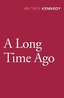 A Long Time Ago (Paperback)