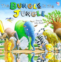 The Bungle in the Jungle - Red Fox picture books (Paperback)