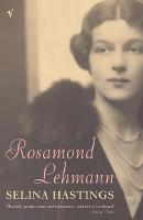 Rosamond Lehmann: A Life (Paperback)