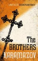 The Brothers Karamazov: Translated by Richard Pevear & Larissa Volokhonsky (Paperback)