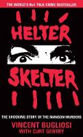 Helter Skelter:The True Story of the Manson Murders (Paperback)