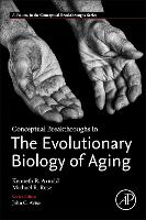Conceptual Breakthroughs in The Evolutionary Biology of Aging - Conceptual Breakthroughs (Paperback)
