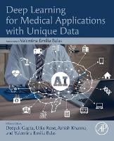 Deep Learning for Medical Applications with Unique Data (Paperback)
