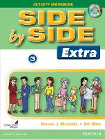 Side by Side (Extra) 3 Activity Workbook with CDs (Multiple items, part(s) enclosed)