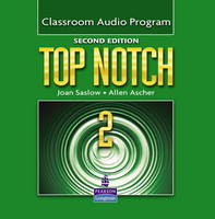 Top Notch 2 Classroom Audio Program (CD-Audio)