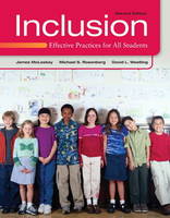 Inclusion: Effective Practices for All Students (Paperback)