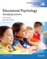 Educational Psychology: Developing Learners (Paperback)