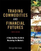 Trading Commodities and Financial Futures