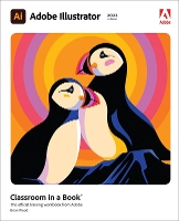 Adobe Illustrator Classroom in a Book (2022 release) - Classroom in a Book (Paperback)