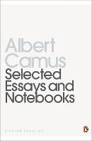 Selected Essays And Notebooks - Penguin Modern Classics (Paperback)