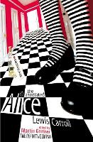 The Annotated Alice: The Definitive Edition: Alice's Adventures in Wonderland and Through the Looking Glass (Paperback)