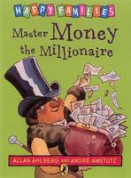 Master Money the Millionaire - Happy Families (Paperback)