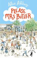 Please Mrs Butler: The timeless school poetry collection (Paperback)