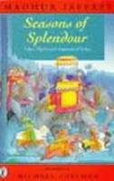 Seasons of Splendour: Tales, Myths and Legends of India (Paperback)