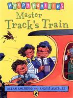 Master Track's Train - Happy Families (Paperback)