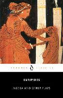 Medea and Other Plays (Paperback)