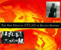 The New Penguin Atlas of Recent History: Europe Since 1815 (Paperback)