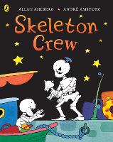 Funnybones: Skeleton Crew - Funnybones (Paperback)