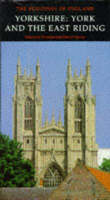 "Yorkshire: East Riding": York and the East Riding - The Buildings of England (Hardback)