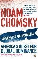 Hegemony or Survival: America's Quest for Global Dominance (Paperback)