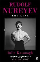 Rudolf Nureyev: The Life (Paperback)