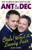 Ooh! What a Lovely Pair: Our Story - from Saturday Night Takeaway's award-winning presenters (Paperback)