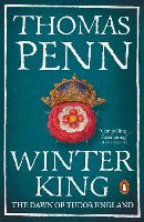 Winter King: The Dawn of Tudor England (Paperback)