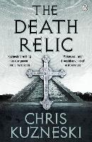 The Death Relic - Jonathon Payne & David Jones (Paperback)