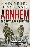Arnhem: The Battle for Survival (Paperback)