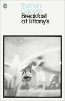 Breakfast at Tiffany's - Penguin Modern Classics (Paperback)
