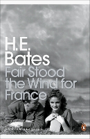 Fair Stood the Wind for France - Penguin Modern Classics (Paperback)