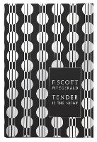 Tender is the Night - Penguin F Scott Fitzgerald Hardback Collection (Hardback)