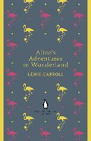 Alice's Adventures in Wonderland and Through the Looking Glass - The Penguin English Library (Paperback)