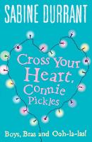 Cross Your Heart, Connie Pickles (Paperback)