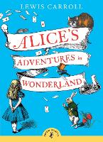 Alice's Adventures in Wonderland - Puffin Classics (Paperback)