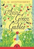 Anne of Green Gables - Puffin Classics (Paperback)