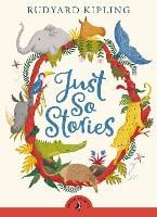 Just So Stories - Puffin Classics (Paperback)