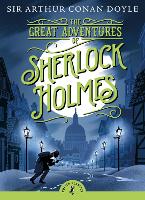The Great Adventures of Sherlock Holmes - Puffin Classics (Paperback)
