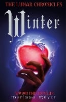 Winter (The Lunar Chronicles Book 4) - The Lunar Chronicles (Paperback)