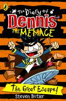The Diary of Dennis the Menace: The Great Escape - The Diary of Dennis the Menace (Paperback)