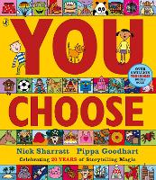 You Choose: A new story every time - what will YOU choose? (Paperback)