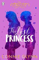 The Lost Princess - The Rosewood Chronicles (Paperback)