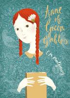 Anne of Green Gables: V&A Collector's Edition - Puffin Classics (Hardback)
