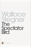 The Spectator Bird - Penguin Modern Classics (Paperback)